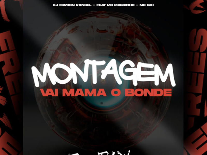 Montagem Vai Mama O Bonde (Single)