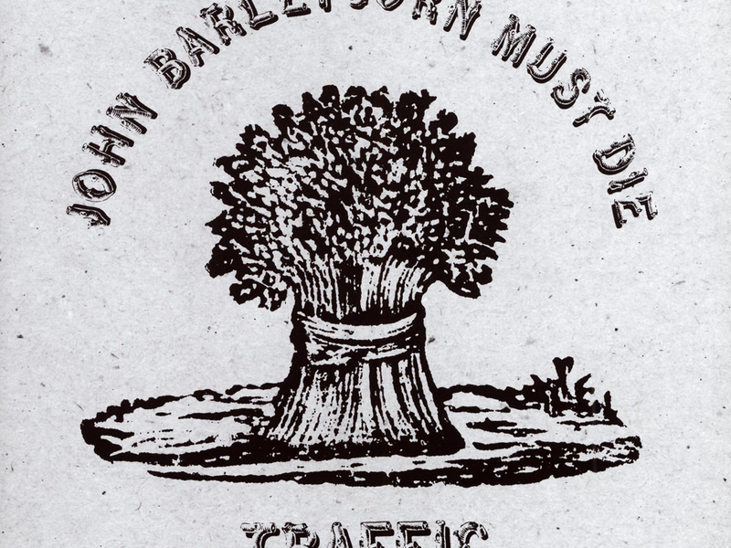John Barleycorn Must Die
