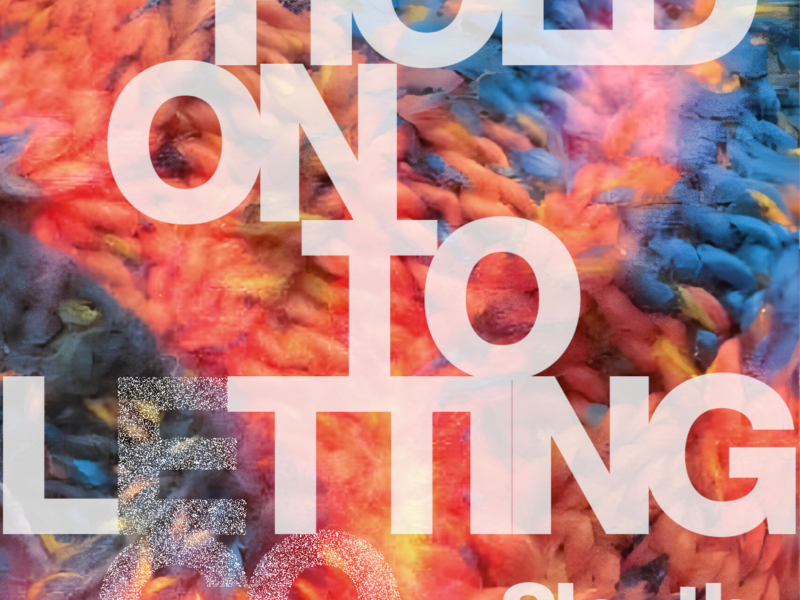 Hold on to Letting Go (Single)