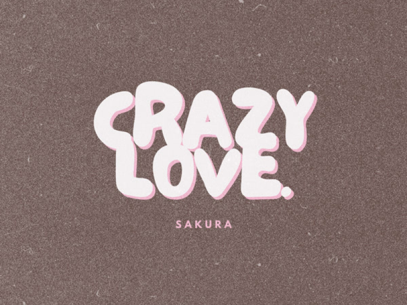 Crazy Love (Single)