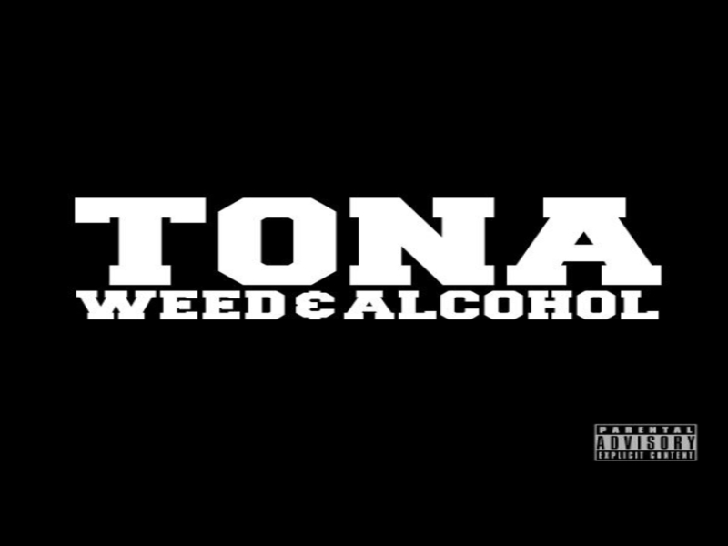 Weed & Alcohol (Single)