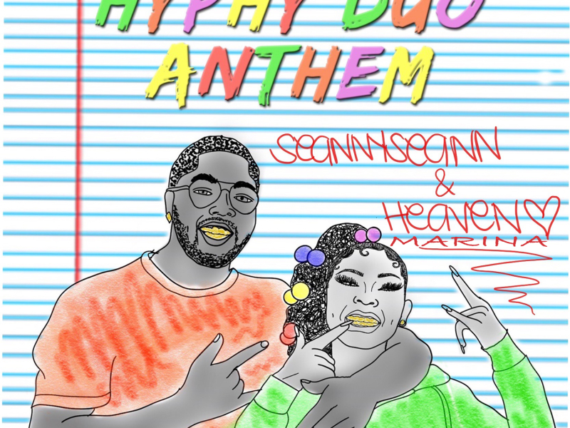 Hyphy Duo Anthem