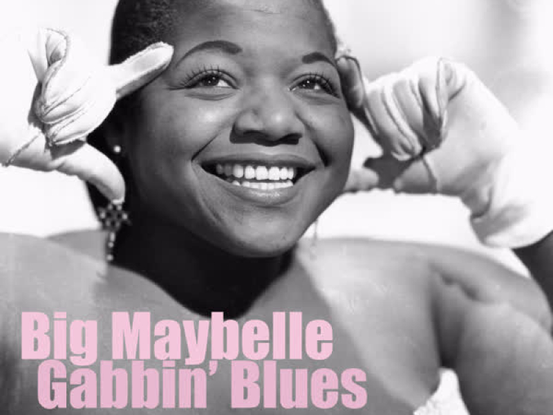 Gabbin' Blues (Single)