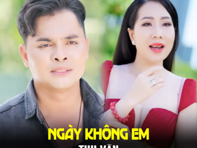 Ngày Không Em (Single)