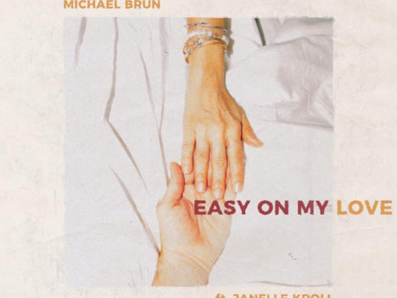 Easy on My Love (Single)