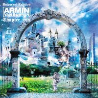 Universal Religion Chapter 6 (Recorded live at Privilege, Ibiza) [Mixed By Armin van Buuren]