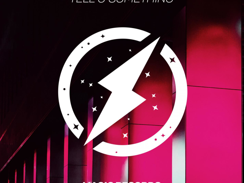 Tell U Something (feat. Larry Safari) (Single)