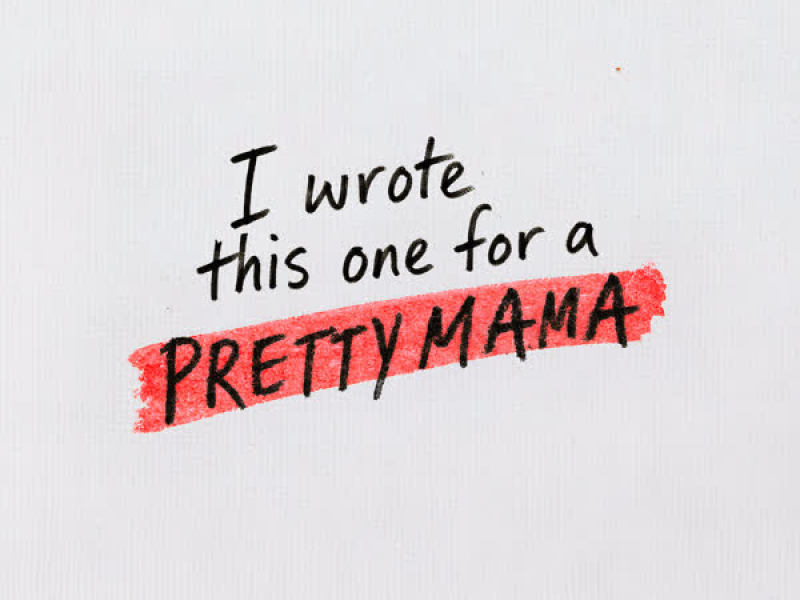 Pretty Mama (Single)