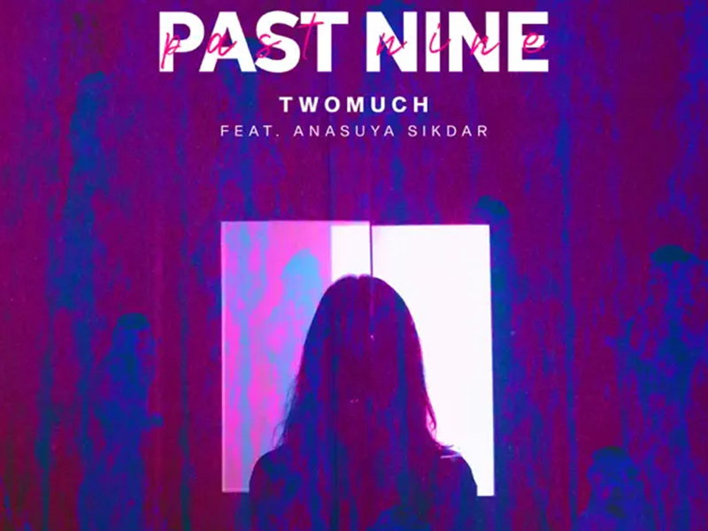 Past Nine (Single)
