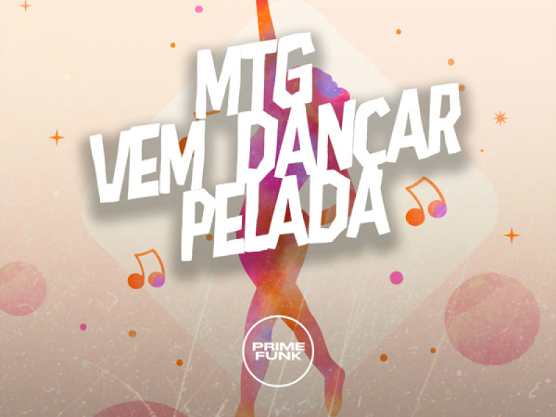 Mtg Vem Dançar Pelada (Single)