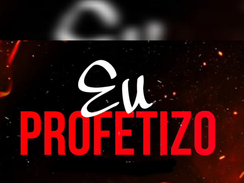 Eu Profetizo (Single)