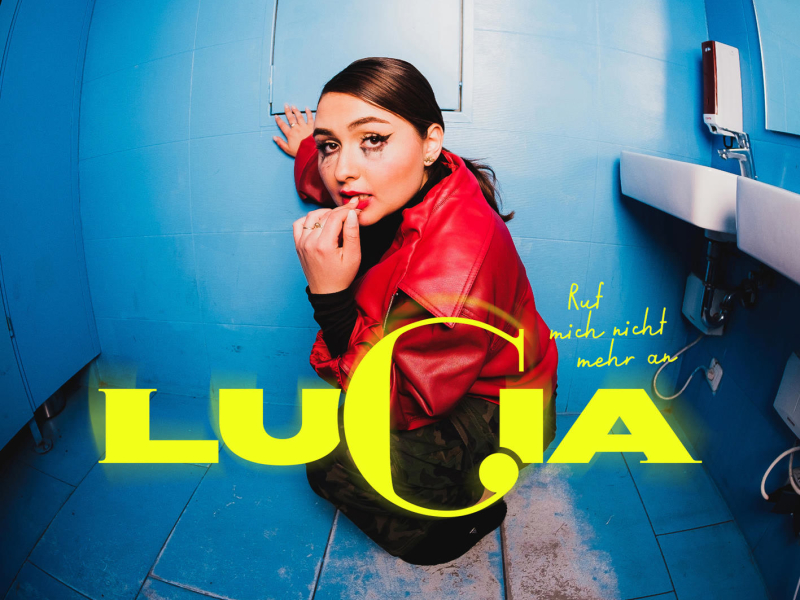 Ruf mich nicht mehr an (Single)