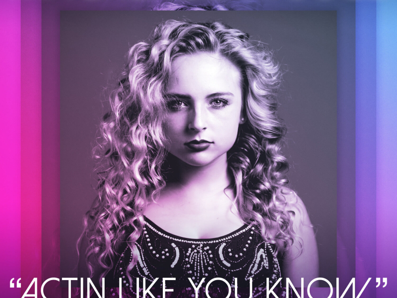 Actin Like You Know (feat. Tech N9ne) (Single)