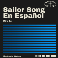 Sailor Song en Español (Single)