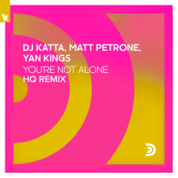 You're Not Alone (HQ Remix) (Single)
