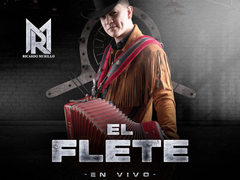 El Flete (En Vivo) (Single)