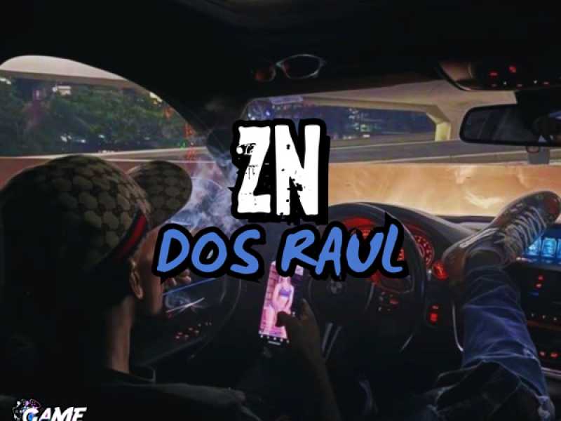 Zn dos Raul (Single)
