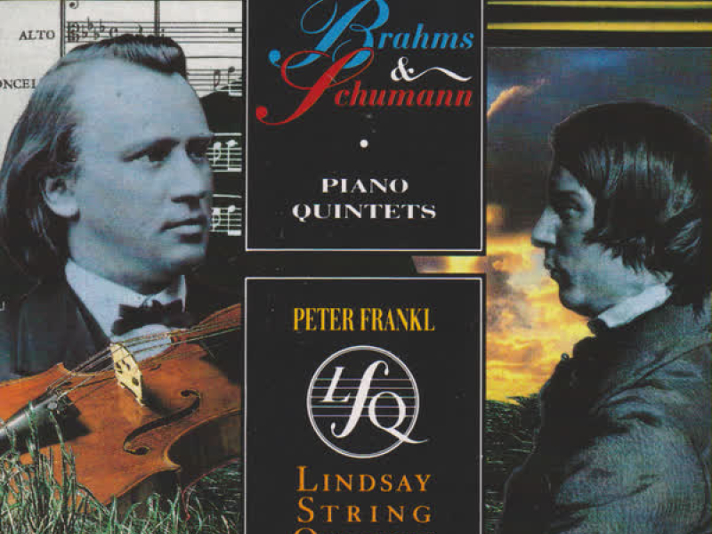 Brahms / Schumann: Piano Quintets