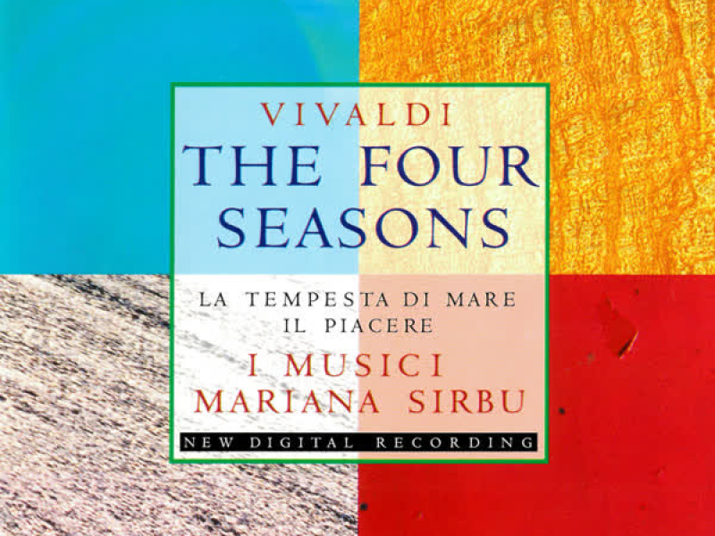 Vivaldi: The Four Seasons; La tempesta di mare; Il piacere