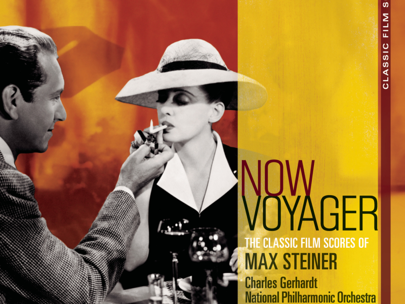 Classic Film Scores: Now, Voyager