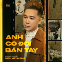 Anh Có Đôi Bàn Tay (EP)