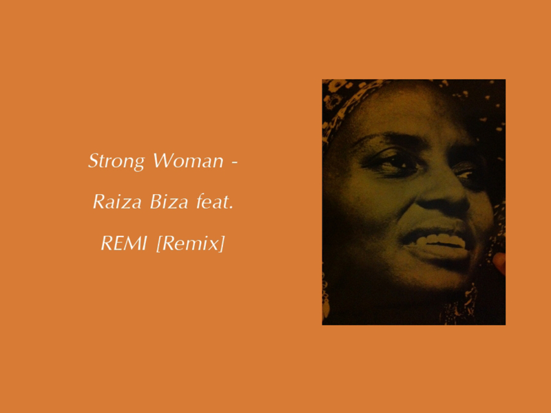 Strong Woman (feat. REMI) [Remix] (Single)