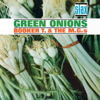 Green Onions (Stax Remasters)