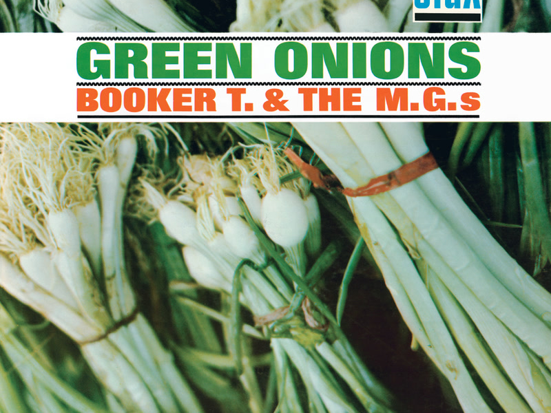 Green Onions (Stax Remasters)