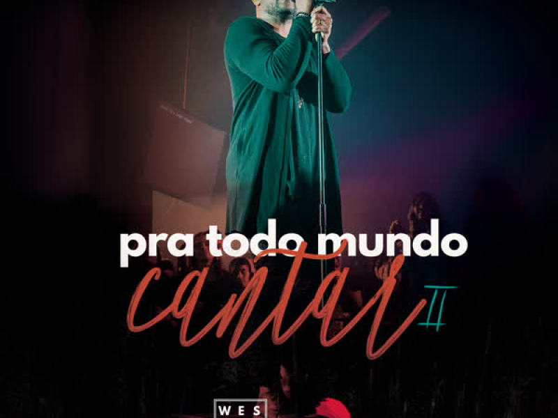 Pra Todo Mundo Cantar II (Ao Vivo)