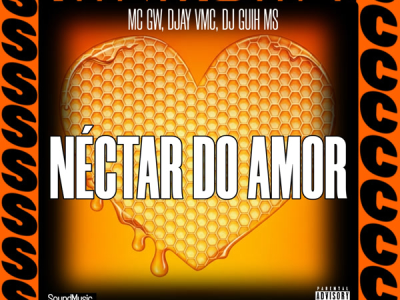 NÉCTAR DO AMOR (Single)