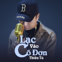 Lạc Vào Cô Đơn (Single)