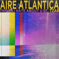 Things I Hate About U (Single)