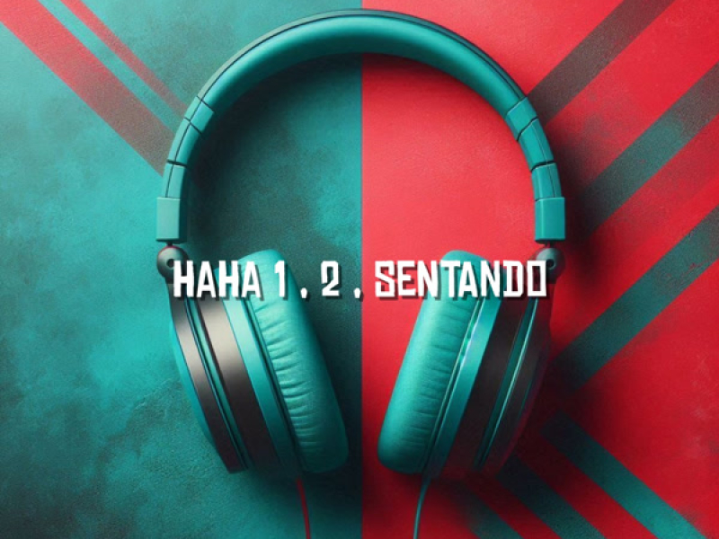 HAHA 1 , 2 , SENTANDO (Single)