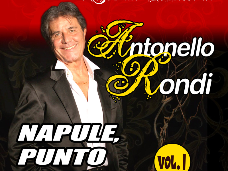 Napule, punto e basta, Vol. 1: I Grandi Successi di