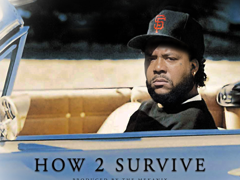 How To Survive (feat. WestCoast Stone) (Single)