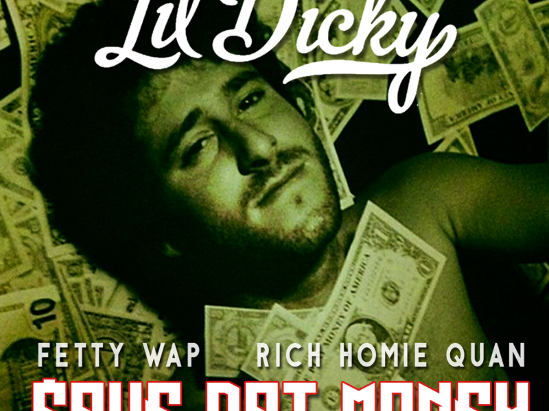 $ave Dat Money (feat. Fetty Wap & Rich Homie Quan) (Single)