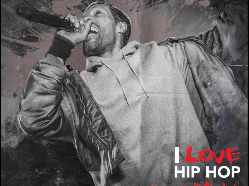 I Love Hip Hop