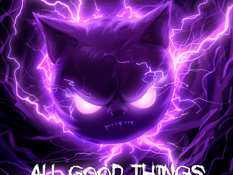 All Good Things (Come To An End) (Bass Boosted) (Single)