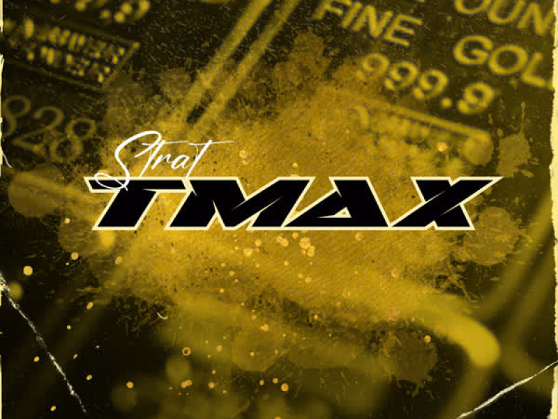 T MAX (Single)