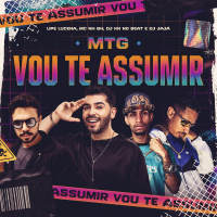 MTG Vou Te Assumir (Single)