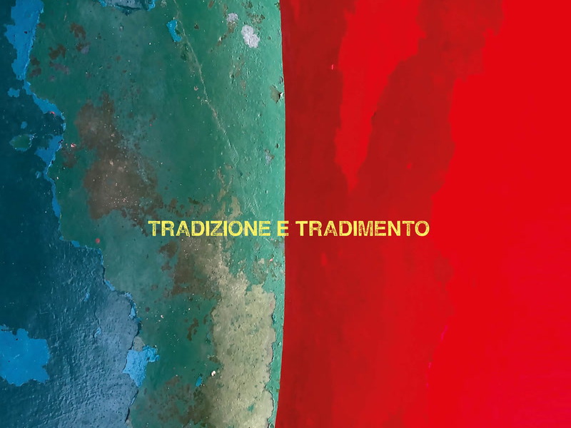 Tradizione E Tradimento