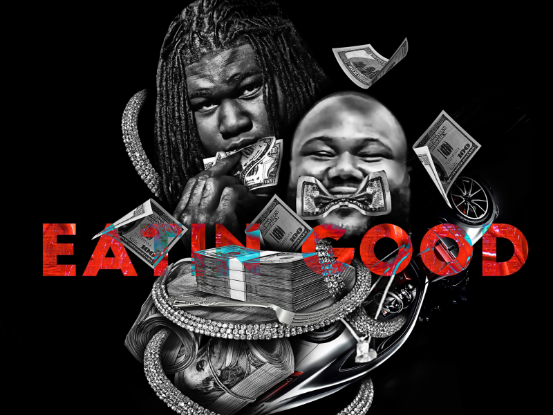 Eating Good (feat. King100James)