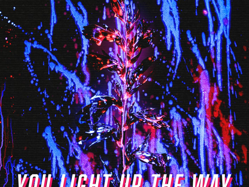 You light up the way (feat. Moody Violet) (Single)