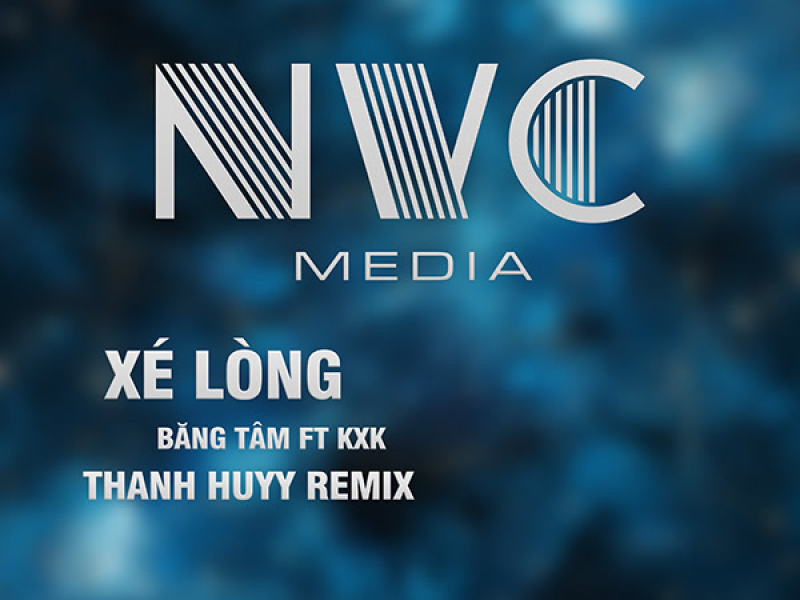 Xé Lòng (Thanh Huyy Remix) (Single)