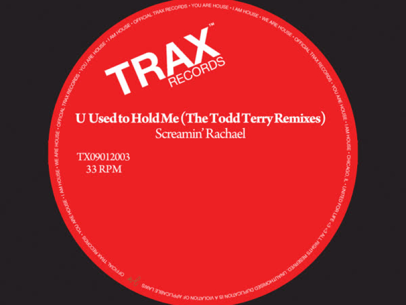 U Used to Hold Me (The Todd Terry Remixes)