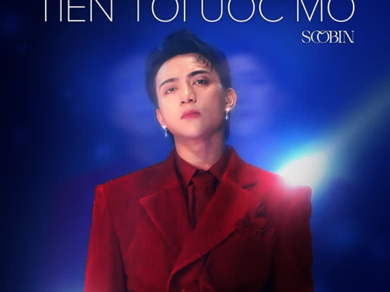 Tiến Tới Ước Mơ (feat. Rhymastic & SlimV) (Single)