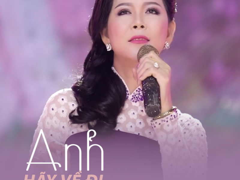 Anh Hãy Về Đi (Single)