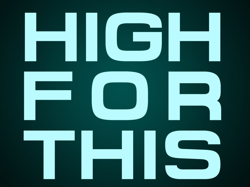High for This - Single