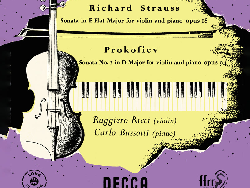 R. Strauss: Violin Sonata; Prokofiev: Violin Sonata No. 2 (Ruggiero Ricci: Complete Decca Recordings, Vol. 14)