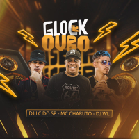 Glock de Ouro (Single)